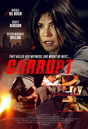 Corrupt (2016) starring Nicole de Boer on DVD on DVD